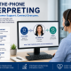 Over-the-Phone Interpreting (OPI) Improve Customer Support