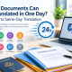 What Documents Can Be Translated in One Day